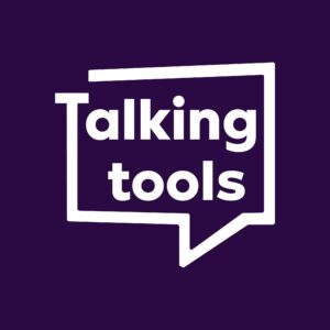 Talking Tools